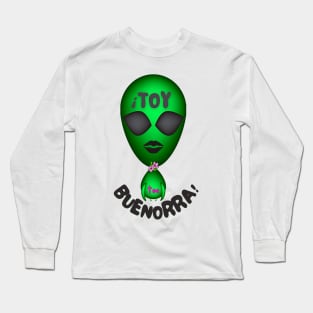 I'm hot! Green alien with the funny phrase in Spanish: ¡Toy toa bienrra!. Popular expression in Spanish. Long Sleeve T-Shirt